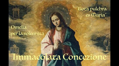 8 dicembre Solennità dell Immacolata Concezione YouTube