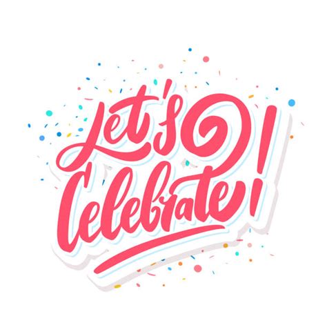 Lets Celebrate Illustrations, Royalty-Free Vector Graphics & Clip Art