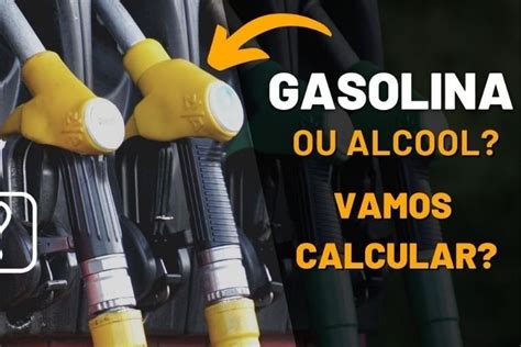 Etanol ou gasolina Como calcular o melhor preço Dicas da semana