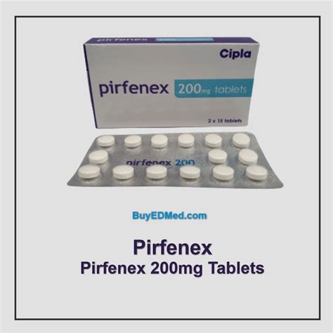 Pirfenex 200mg Pirfenidone Buyedmed Online Pharmacy Save Time