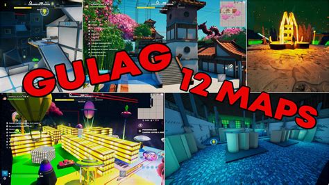 GULAG 12 MAPS 1V1 5V5 7310 4760 4679 By Assassinx Flying Fortnite