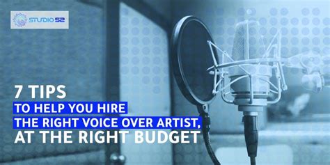 7 Tips to Help you Hire the Right Voice Over Artist at the Right Budget ...