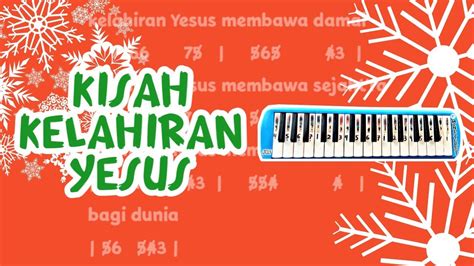 KISAH KELAHIRAN YESUS PIANIKA MELODICA TUTORIAL LAGU ROHANI YouTube