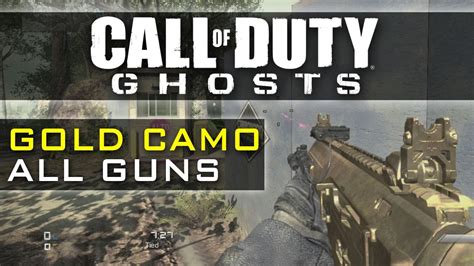 Cod Ghosts Gold Camo On All Guns Every Weapon Gold All Gold Guns