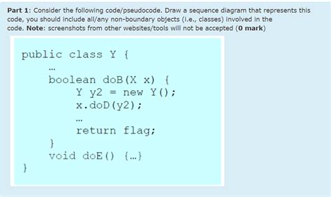 Solved Part 1 Consider The Following Code Pseudocode Draw Chegg