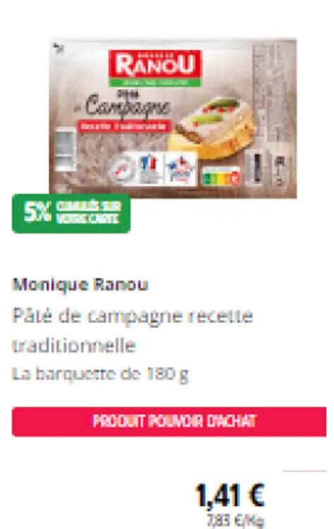 Promo Monique Ranou Pâté de campagne recette traditionnelle chez