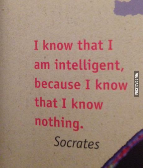 An Old Book With The Quote I Know That I Am Intelligent Because I Know