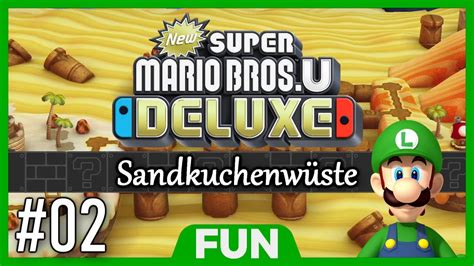 New Super Luigi U Deluxe 🍀 Sandkuchenwüste [switch] [german] [ 02