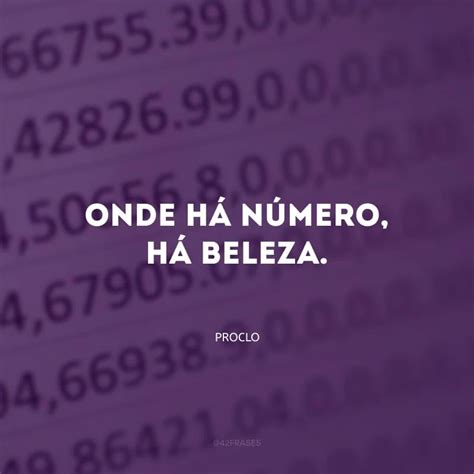 Número Em Uma Frase - 40 frases de matemática que ressaltam a perfeição dessa ciência