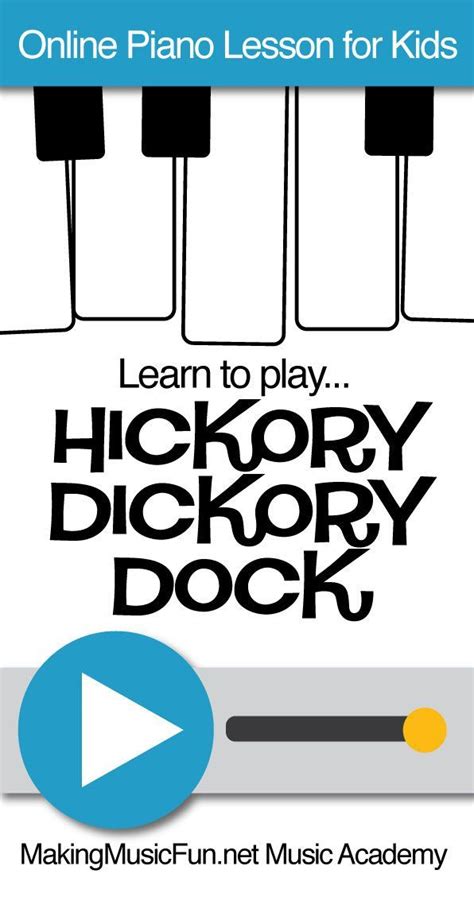 Learn To Play Hickory Dickory Dock With This Online Piano Lesson From