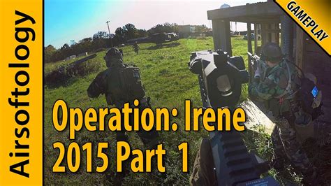 Operation Irene 2015 Part 1 The Great Flank Youtube