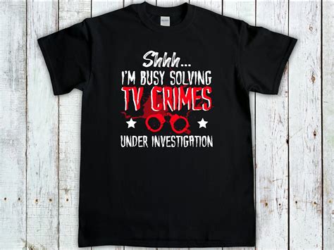 True Crime T Shirt Busy Solving Tv Crime Psychopaths Unsolved Crime