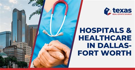 Dallas-Fort Worth Hospitals: DFW Healthcare Insider's Guide