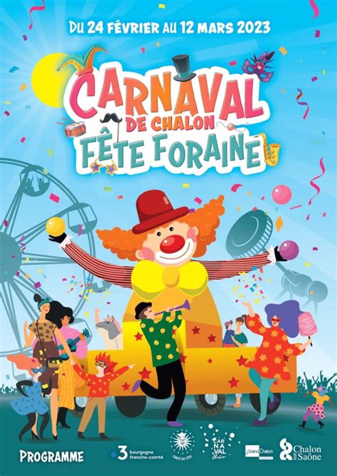 Chalon Sur Sa Ne Carnaval De Chalon Et F Te Foraine Du F Vrier Au