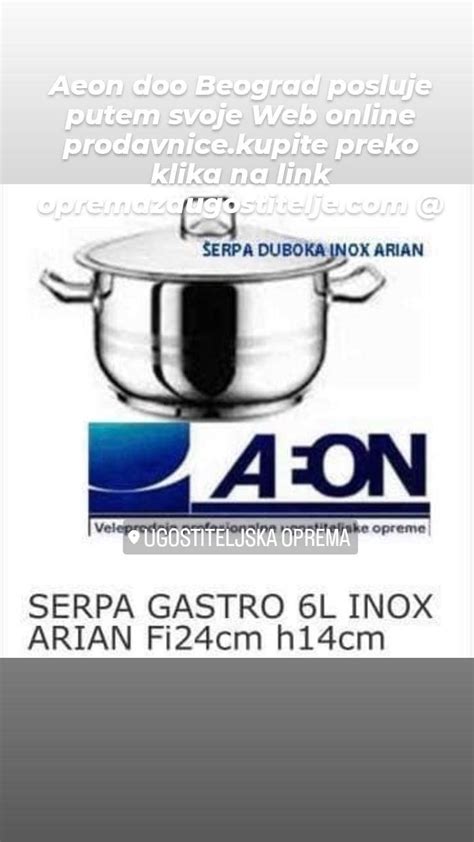 LONAC GASTRO ARIAN, ŠERPA GASTRO ARIAN – AEON d.o.o. Beograd www.aeon.co.rs