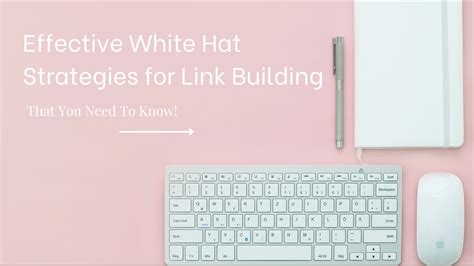 White Hat Link Building Effective Seo Strategies You Need