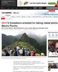 2 Canadians Arrested For Taking Naked Photos At Machu Picchu One News