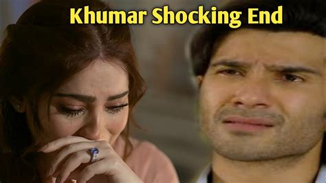 Khumar Last Episode Teaser Promo Review Khumar Latest Ep