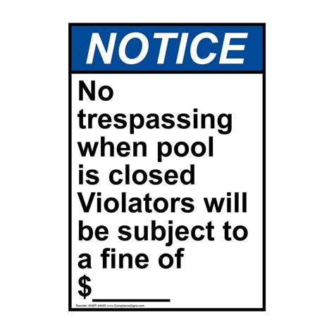 Ansi No Trespassing When Pool Is Closed Violators Sign Ane 34405