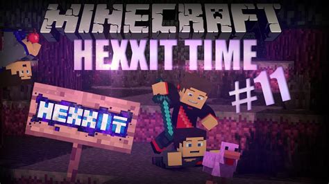 Minecraft Hexxit Time Episode 11 New Creations YouTube