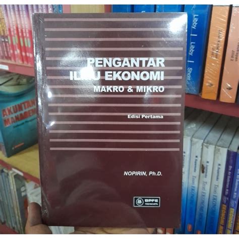 Jual Pengantar Ilmu Ekonomi Makro Dan Mikro Nopirin Buku Original