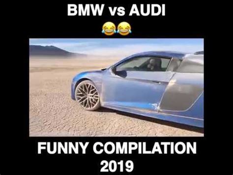 Bmw Vs Audi Funny Compilation Youtube