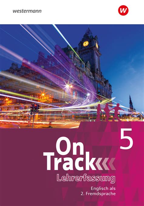 On Track - Englisch als 2. Fremdsprache an Gymnasien - Schulbuch 5 ...