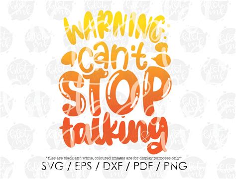 Warning Cant Stop Talking Svg Funny Cute Kids Toddler Etsy