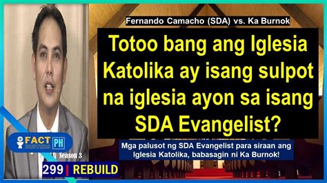 Rebuild Pandaraya Sa Debate Ng Sda Evangelist Fernando Camacho