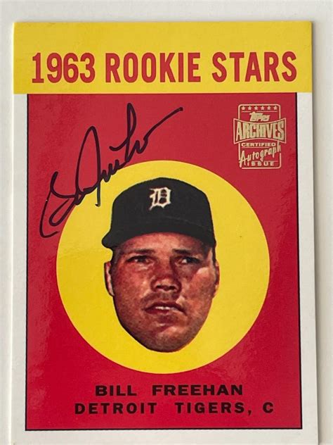 Detroit Tigers Bill Freehan Signed Topps Archives Rookie Stars