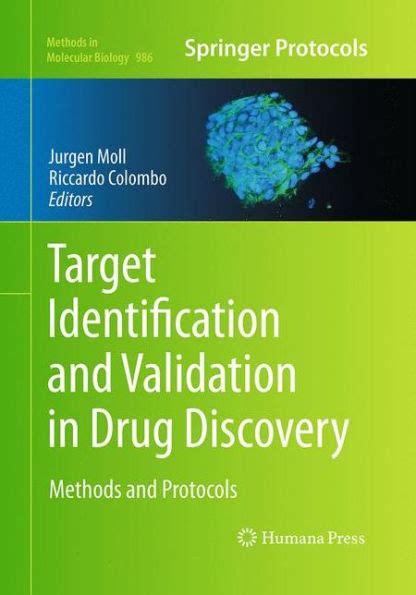 Target Identification And Validation In Drug Discovery Methods And