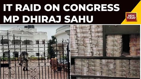 IT Raid On Dhiraj Sahu Congress MP From Jharkhand India Today Reports