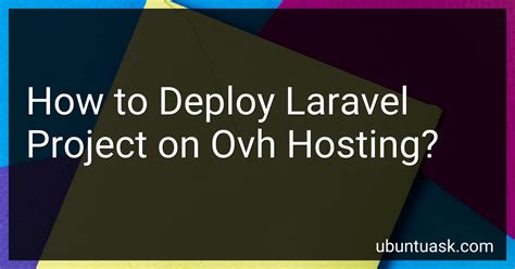 How To Deploy Laravel Project On Ovh Hosting In