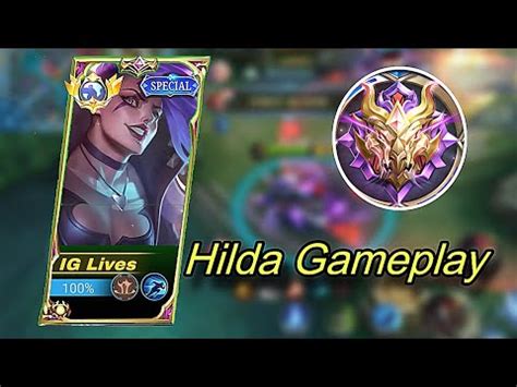 GAMEPLAY HILDA AKHIR SEASON Mobile Legend YouTube