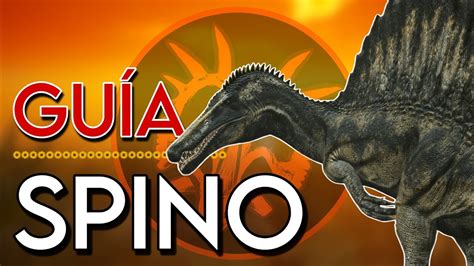 Guia Spinosaurus Path Of Titans Como Jugar Con Spinosaurus YouTube