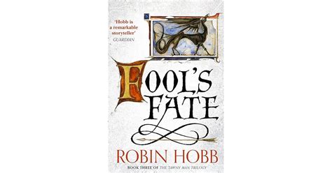 Fool S Fate Tawny Man 3 By Robin Hobb