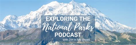 Exploring the National Parks Podcast