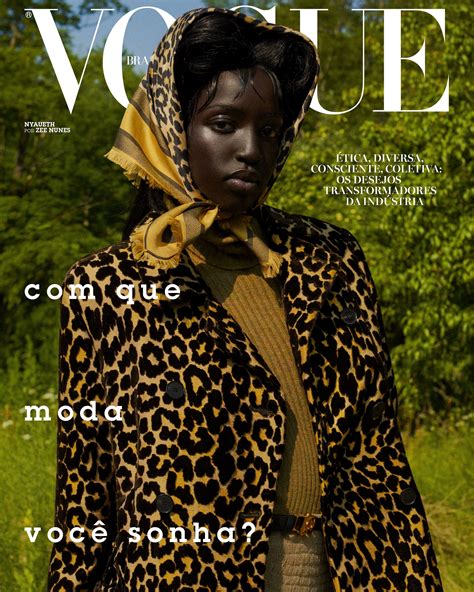 Conheça A New Face Nyaueth Nossa Estrela De Capa Da Vogue Brasil De