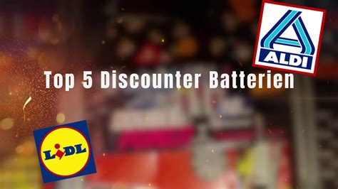 Top 5 Discounter Batterien Part 1 Über 10 YouTube