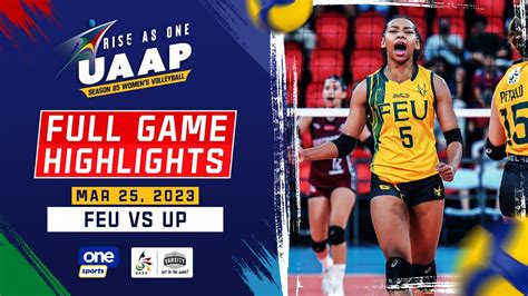 Feu Vs Up Round Highlights Uaap Season Women S Volleyball Mar