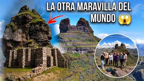 Será La Otra Maravilla del Mundo WAQRAPUKARA Un Lugar Muy