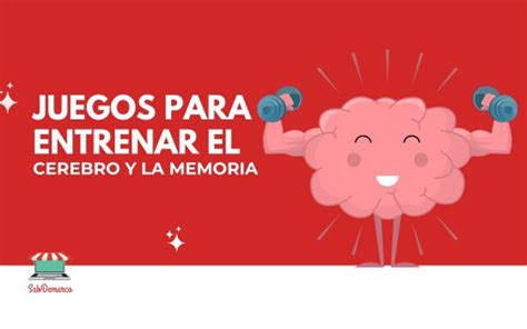 Juegos Para Entrenar El Cerebro Y Mejorar La Memoria Sab