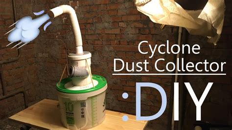 Diy Dust Collector System Diy Dust Collector System Diy Builds The Most Basic Type Of Dust