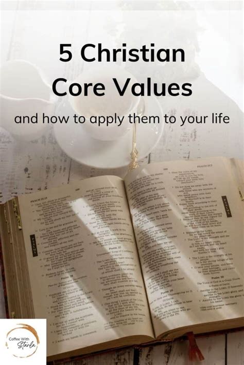 5 Christian Core Values Coffee With Starla