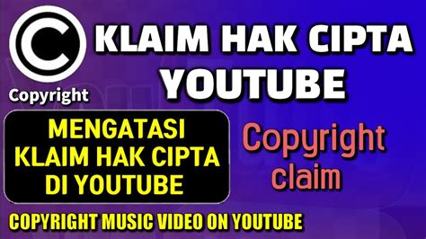 CARA MENGATASI KLAIM HAK CIPTA DI YOUTUBE TANPA MENGHAPUS VIDEO YouTube