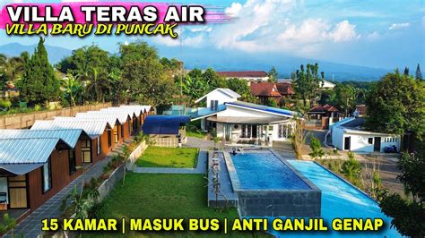 Villa Baru Berkonsep Glamping Di Puncak Bogor Villa Teras Air Youtube