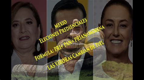 Formula De Las Elecciones Presidenciales En Mexico Pri Pan Prian And