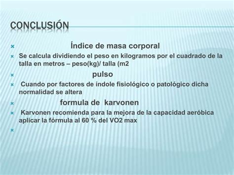 Índice de Masa Corporal Pulso y formula de Karvonen PPT