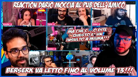 Caverna Onfire Reaction Dario Moccia Al Pub Dell Amico Berserk Va