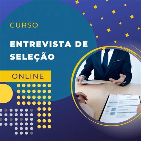 Curso Entrevista De Sele O Por Compet Ncias Online Aulas Ao Vivo